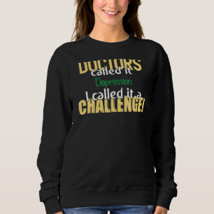 Ärzte genannt Depression Awareness Supporter Ribb Sweatshirt