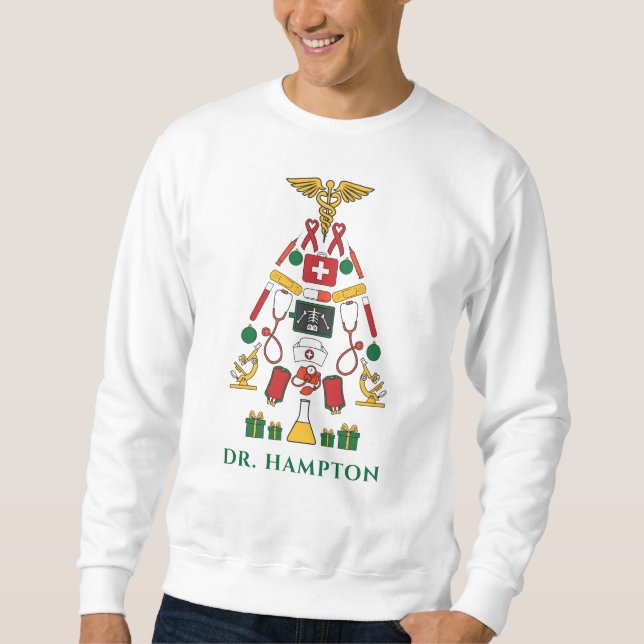 Ärzte Weihnachtsfeiertag Personalisiert Medizin Sweatshirt (Vorderseite)