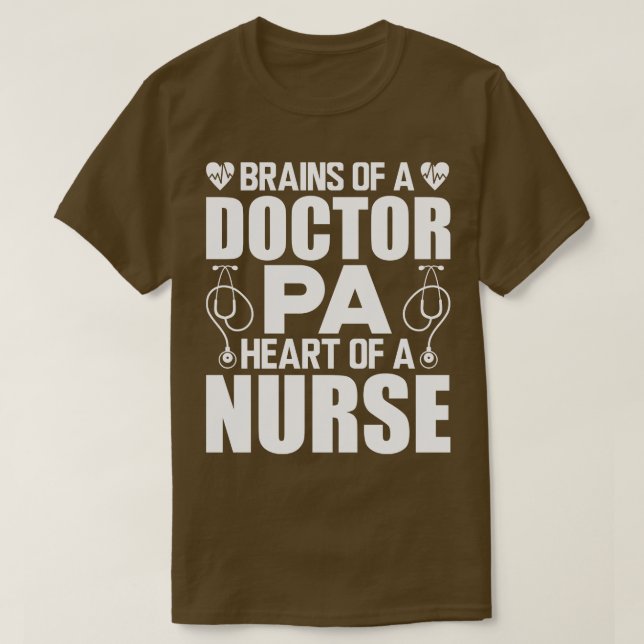 Ärztliche Assistentin Gehirne eines Arztes Herz ei T-Shirt (Design vorne)