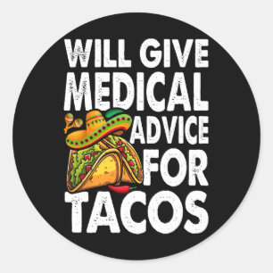 Ärztliche Beratung für Tacos Mexican Cinco de Mayo Runder Aufkleber