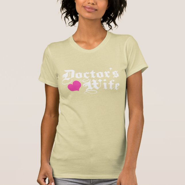 Ärztliche Ehefrau T-Shirt (Vorderseite)