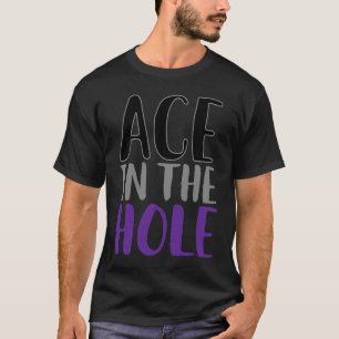 As in the Hole Punny Asexual Prix T-Shirt