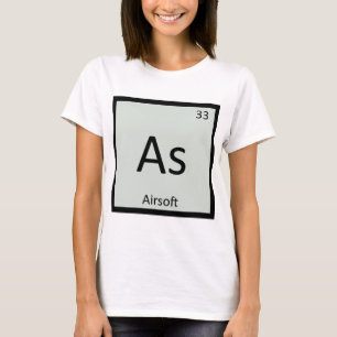 As - Periodic Table of Airsoft Sports Chemistry T-Shirt