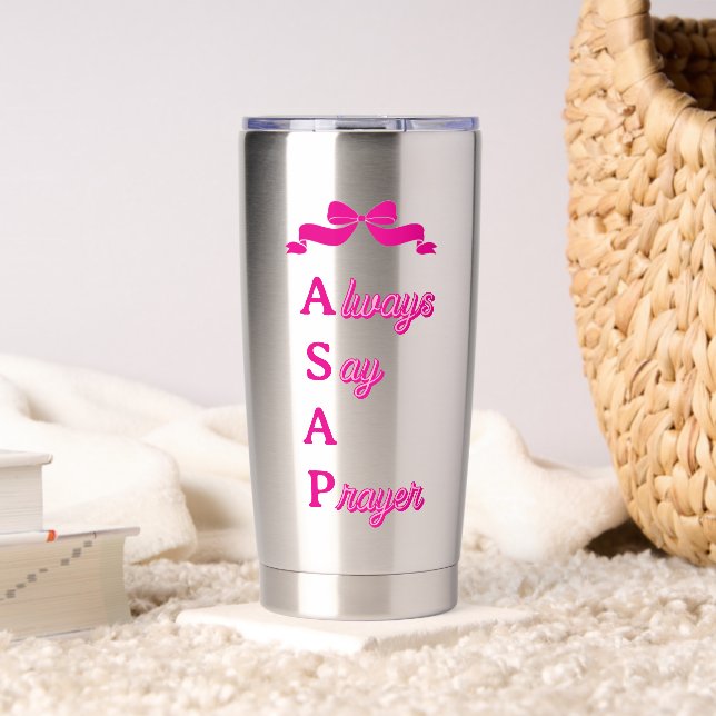ASAP - Always Say A Prayer Christian Thermobecher (Wohnzimmer (gedreht))