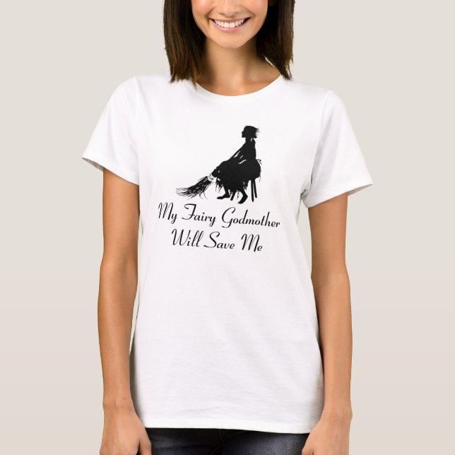 Aschenputtel-T-Shirts "meine feenhafte Patin T-Shirt (Vorderseite)