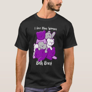 Asexual I Liebe Man Frauen beide Bären Asexualität T-Shirt