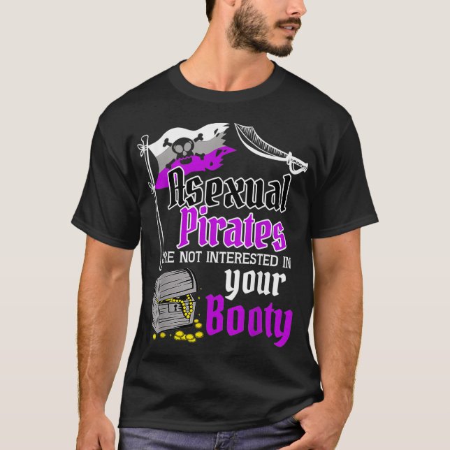 Asexual Pirate Hintern Funny Prilag LGBTQ Funny T-Shirt (Vorderseite)