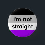 asexualer Stolz bin ich nicht gerades Button<br><div class="desc">einfache und kurze Weise,  Leute wissen zu lassen</div>