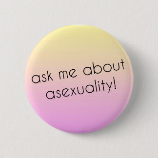 Asexuales Stolz-Button Button