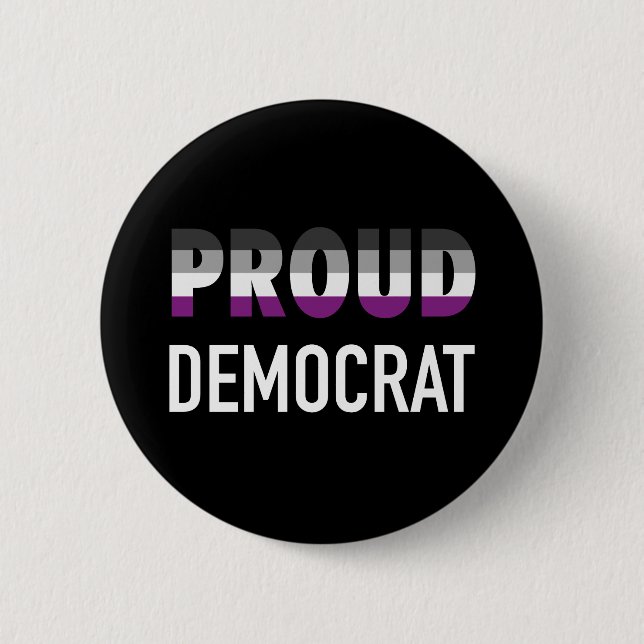 asexuelle, stolze Demokrat Button (Vorderseite)