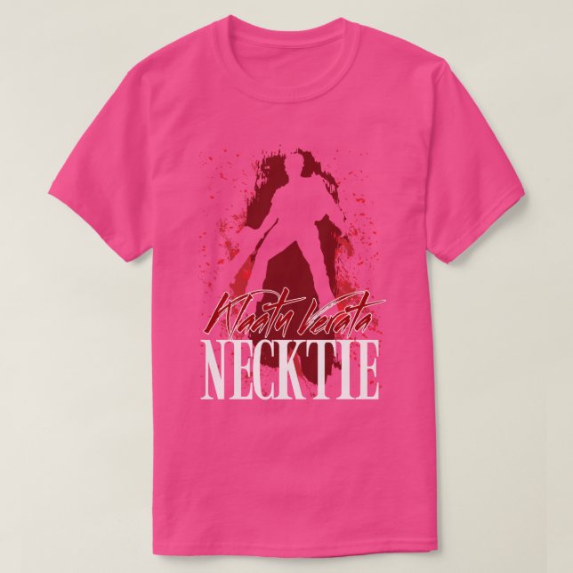 Ash Williams Quote Klaatu Verata Necktie T-Shirt (Design vorne)