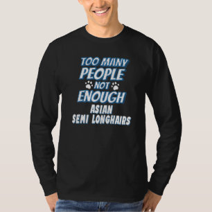 Asiatische Halblanghaar-Katze sagt Introvertiert T-Shirt