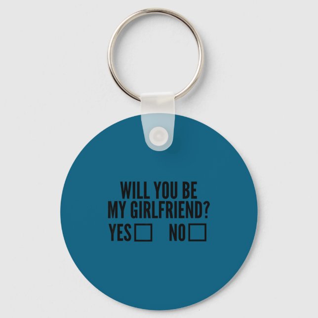 Ask Her Will You Be My Girlfriend Valentine's Day  Schlüsselanhänger (Vorderseite)