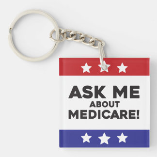 Ask Me About Medicare Keychain Schlüsselanhänger