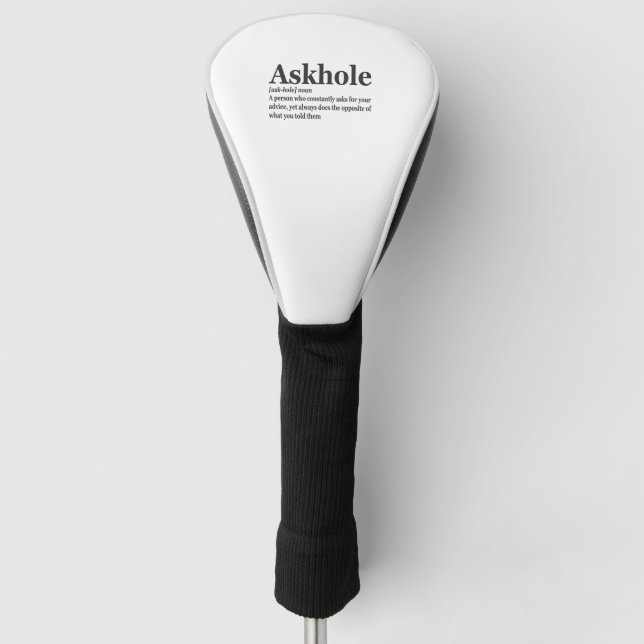 Askhole Definition Unglaublich witzig Gag Wörterbu Golf Headcover (Vorderseite)