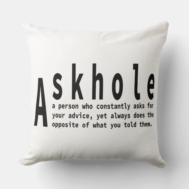 Askhole - sarkastische Wörterbuchdefinition Kissen (Vorderseite)