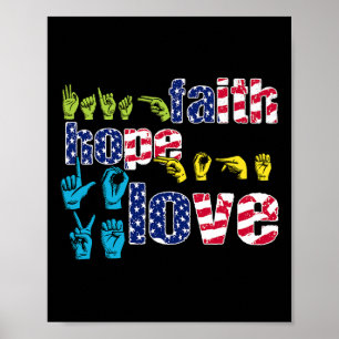 Asl American Sign Language 4. Juli Faith Hope Poster