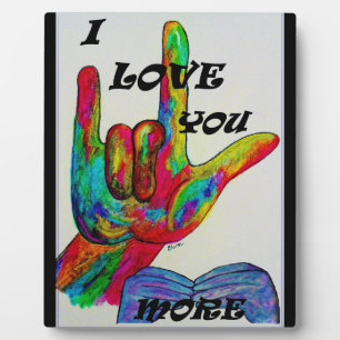 ASL American Sign Language I LIEBE SIE MEHR Fotoplatte