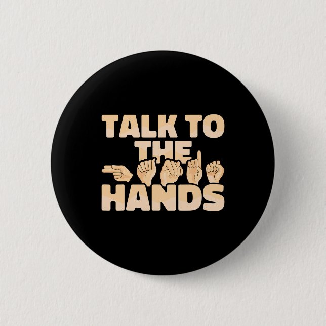 ASL American Sign Language Talk mit den Händen Button (Vorderseite)