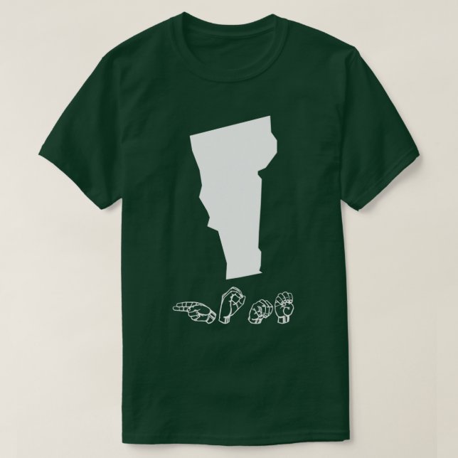 ASL American Sign Language Vermont T T-Shirt (Design vorne)