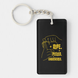 ASL Banana Design - Ripe, Peeled, Unbothered Schlüsselanhänger