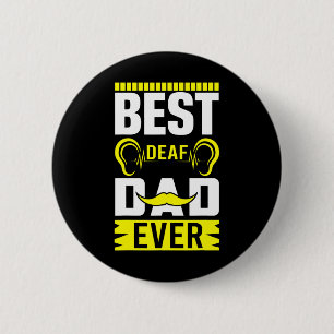 Asl Best Deaf Vater je Gebärdensprache Deaf Awaren Button