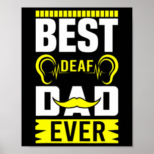 Asl Best Deaf Vater je Gebärdensprache Deaf Awaren Poster