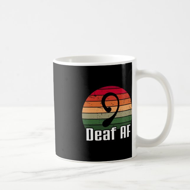 ASL Deaf AF Signage Language Deaf Awareness Kaffeetasse (Rechts)