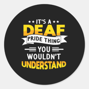 ASL Deaf Awareness Anhörung Verlust und Gebärdensp Runder Aufkleber