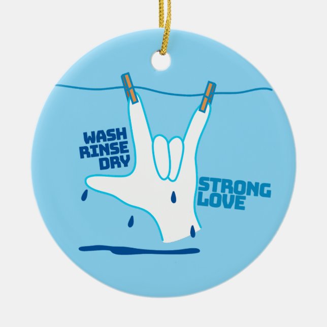 ASL Design - Wash, Rinse, and Dry Love ILY Keramik Ornament (Vorne)