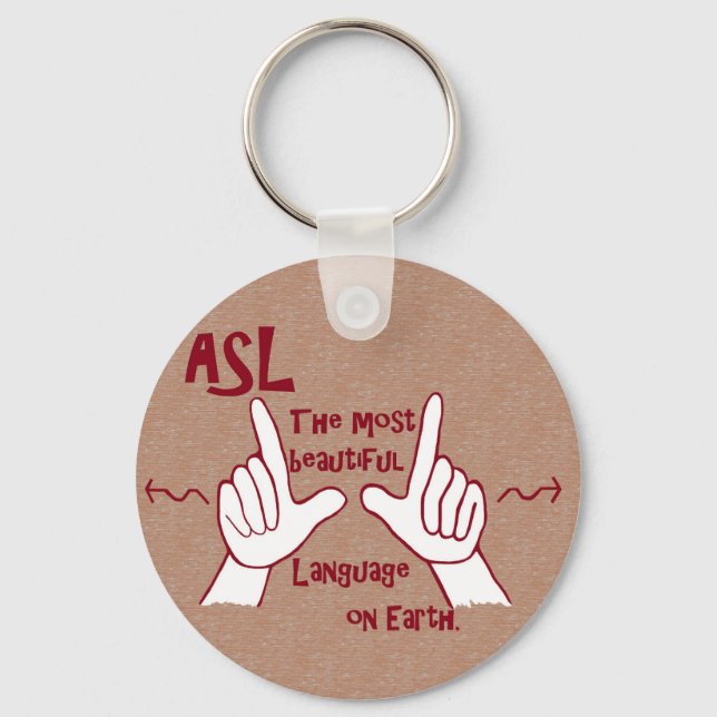 ASL die schönste Sprache Schlüsselanhänger (Vorderseite)