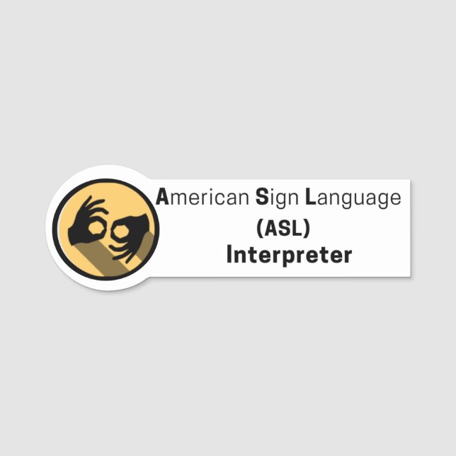 ASL Dolmetscher Beruflich Tag Namensschild (Vorderseite)
