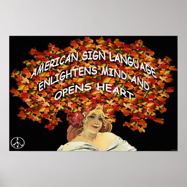 ASL Enlightens Mind and Opens Heart  19" x 13" Poster (Vorne)