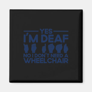 ASL-Gebärdensprache Ja, ich bin tot 1 Magnet