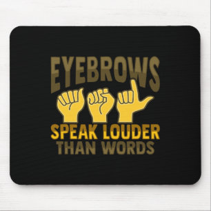 ASL Hand Gesture Deaf Hörverlust Bewusstsein 5 Mousepad