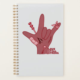 ASL ILY Design - Liebe verwundet, aber noch stark Planer