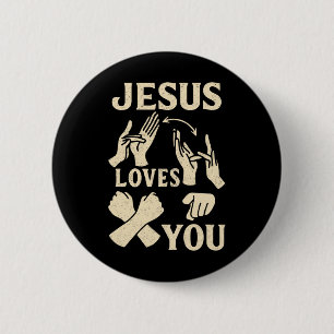 Asl-Lehrer Amerikanische Gebärdensprache Christlic Button