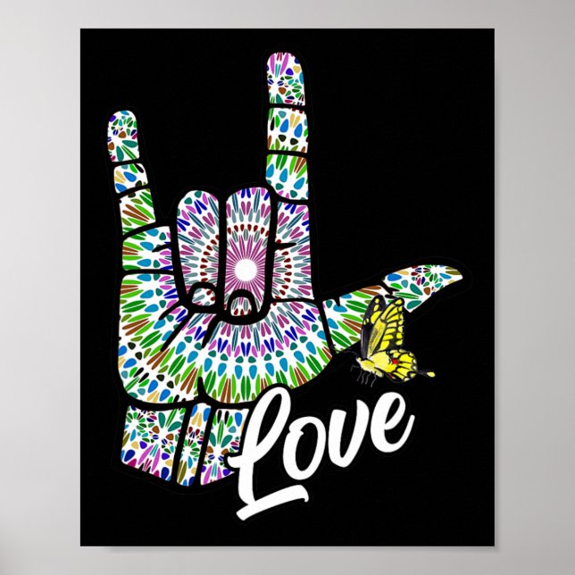 ASL Liebe Sie geben Gebärdensprache Butterfly Deaf Poster (Vorne)