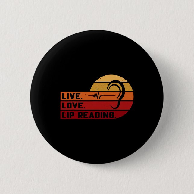 Asl Live Love Lip Reading Sign Language Deaf Aware Button (Vorderseite)