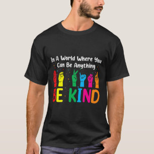 Asl Sei Freundlich S Frauen Männer T-Shirt