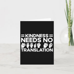 Asl Sign Language Kindness braucht keine Übersetzu Karte