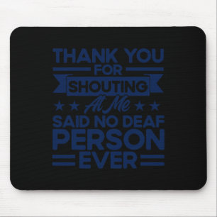 ASL Sign Language Vielen Dank, dass Sie mich bei D Mousepad