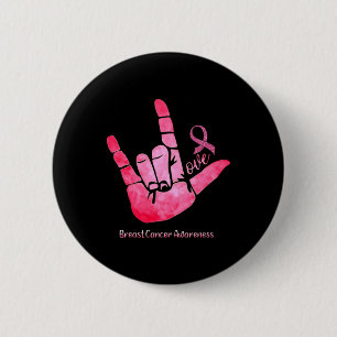 ASL Signieren Liebe Brustkrebs Bewusstsein rosa Ba Button