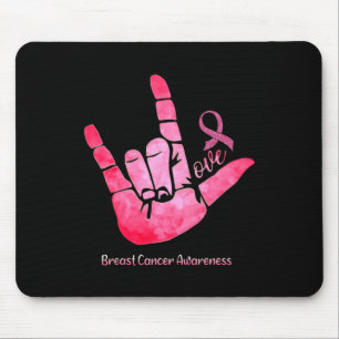 ASL Signieren Liebe Brustkrebs Bewusstsein rosa Ba Mousepad