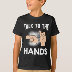 ASL Sprechen Sie mit der amerikanischen Gebärdensp T-Shirt