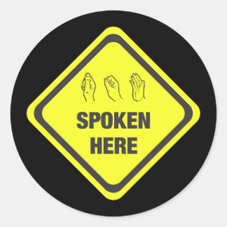 ASL wird hier gesprochen Runder Aufkleber