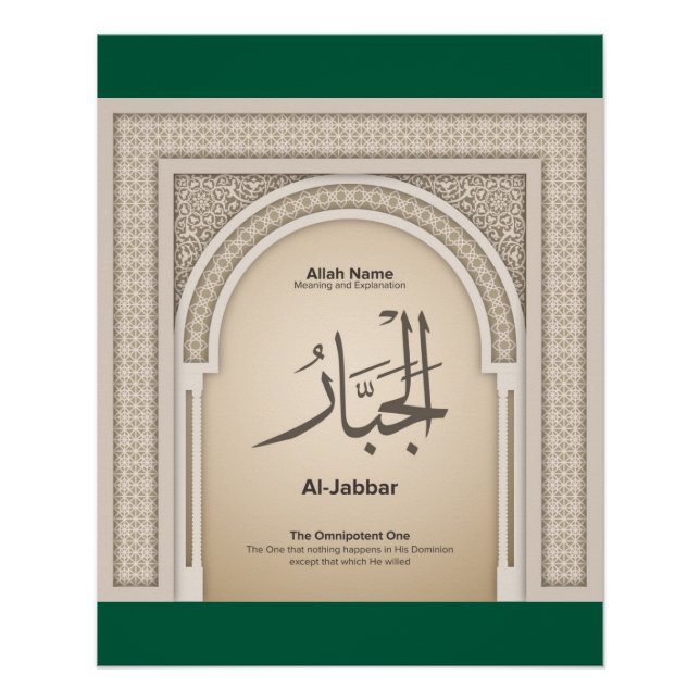 Asma’ul Husna - Al Jabbar-The Omnipotent One Poster (Vorderseite)
