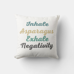 Asparagus Exhale Negativity Throw Kissen Inhaliere