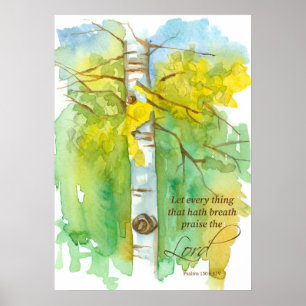 Aspen Tree Bible Scripture Psalms 150:6 Herbst Poster