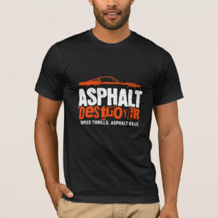 Asphalt-Zerstörer Automotive Grafik-T-Shirt T-Shirt
